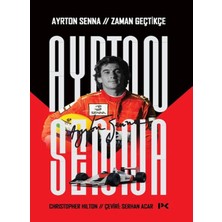 Profil Kitap Ayrton Senna: Zaman Geçtikçe