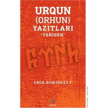 Mavi Ağaç Yayınları Urqun (Orhun) Yazıtları - Yeniden