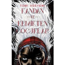 Hep Kitap Kandan ve Kemikten Çocuklar