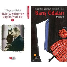 Can Yayınları Büyük Atatürk'ten Küçük Öyküler 1 (Süleyman Bulut) ve Barış Odaları