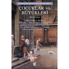 Metis Yayınları Çocuklar ve Büyükleri/murathan Mungan'ın Seçtikleriyle