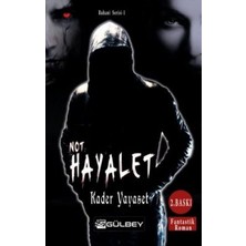 Gülbey Yayınları Not Hayalet - Ruhani Serisi 1