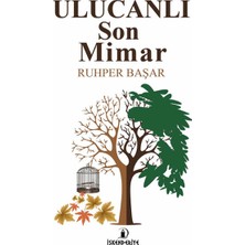 İskenderiye Yayınları Ulucanlı Son Mimar