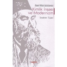 Akçağ Yayınları Ahmet Mithat Anlatılarında Kimlik Inşası ve Modernizm