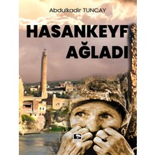 Çınaraltı Yayınları Hasankeyf Ağladı
