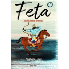 Genç Okur Feta 1 - Kanatlı Durmuş’un Yetimi