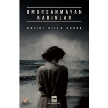 Ötüken Neşriyat Umursanmayan Kadınlar