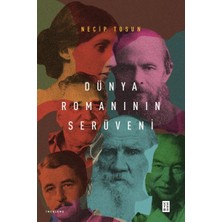 Ketebe Yayınları Dünya Romanının Serüveni