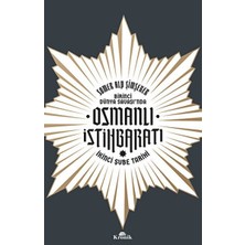 Kronik Kitap Birinci Dünya Savaşı’nda Osmanlı Istihbaratı