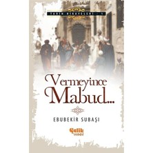 Çelik Yayınevi Vermeyince Mabud