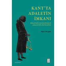 Ketebe Yayınları Kant’ta Adaletin Imkanı