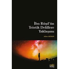 Ibn Rüşd'ün Teistik Delillere Yaklaşımı