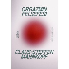 Tellekt Orgazmın Felsefesi