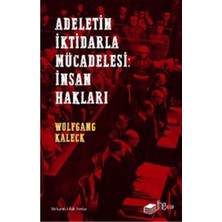 The Kitap Adaletin Iktidarla Mücadelesi: Insan Hakları