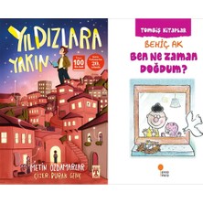 İlk Genç Timaş Yıldızlara Yakın (Metin Özdamarlar) ve Ben Ne Zaman Doğdum?