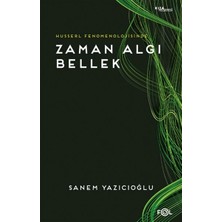 Fol Kitap Husserl Fenomenolojisinde Zaman Algı Bellek