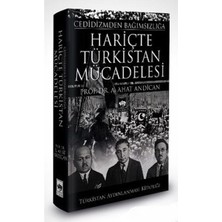 Ötüken Neşriyat Cedidizmden Bağımsızlığa Hariçte Türkistan Mücadelesi