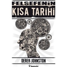 İnkılap Kitabevi Felsefenin Kısa Tarihi (Derek Johnston)