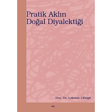 Elis Yayınları Pratik Aklın Doğal Diyalektiği