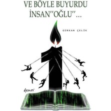 Demos Yayınları ve Böyle Buyurdu Insanoğlu