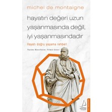 Destek Yayınları Hayatın Değeri Uzun Yaşanmasında Değil Iyi Yaşanmasındadır - Hayatı Doğru Yaşama Rehberi