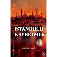Fol Kitap Istanbul’u Kaybetmek