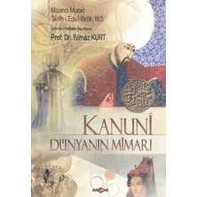 Akçağ Yayınları Kanuni - Dünyanın Mimarı