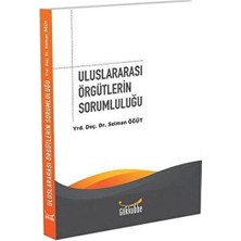 Gök Kubbe Uluslararası Örgütlerin Sorumluluğu