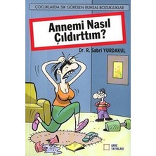 Kare Yayınları Annemi Nasıl Çıldırttım?