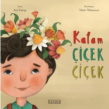 Ketebe Çocuk Kafam Çiçek Çiçek
