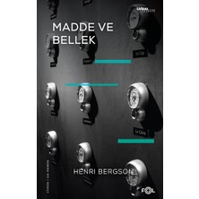 Fol Kitap Madde ve Bellek-Beden-Tin Ilişkisi Üzerine Deneme-