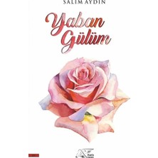 Kuytu Yayınları Yaban Gülüm