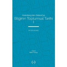 Islık Yayınları Gutenberg'den Diderot'ya - Bilginin Toplumsal Tarihi 1