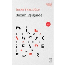 Hayat Store Sözün Eşiğinde