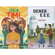 İlk Genç Timaş Iyilik Timi (Metin Özdamarlar) ve Denek E.e.e.