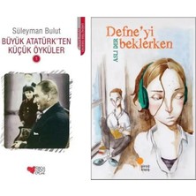 Can Yayınları Büyük Atatürk'ten Küçük Öyküler 1 (Süleyman Bulut) ve Defne`yi Beklerken