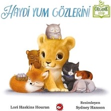 Beyaz Balina Yayınları Haydi Yum Gözlerini (Ciltli)
