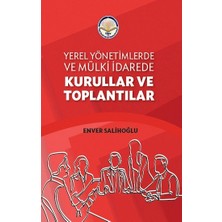 Tiav Yerel Yönetimlerde ve Mülki Idarede Kurullar ve Toplantılar