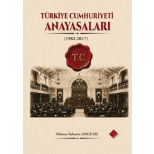Türkiye Cumhuriyeti Anayasaları (1982-2017)