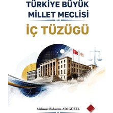 Türkiye Büyük Millet Meclisi Iç Tüzüğü