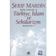 İletişim Yayınları Türkiye, Islam ve Sekülarizm - Makaleler 5