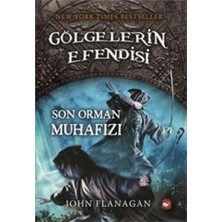 Beyaz Balina Yayınları Gölgelerin Efendisi 12 - Son Orman Muhafızı
