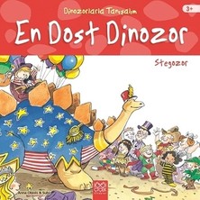 1001 Çiçek Kitaplar Dinozorlarla Tanışalım-En Dost Dinozor: Stegozor