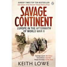 1001 Savage Continent: Europe In The Aftermath Of World War Iı
