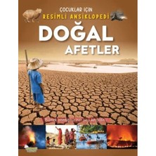 Ernet Group Doğal Afetler - Çocuklar Için Resimli Ansiklopedi