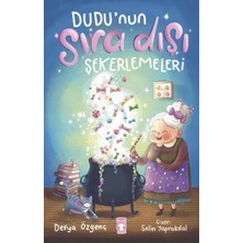 Ernet Group Dudu’nun Sıra Dışı Şekerlemeleri