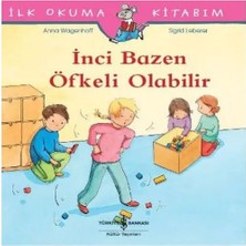 Ernet Group Ilk Okuma Kitabım - Inci Bazen Öfkeli Olabilir