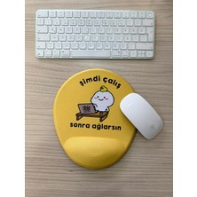 1001 Şimdi Çalış Sonra Ağlarsın Baskılı Bilek Destekli Oval Mouse Pad (Sarı)