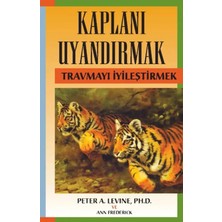 İncimark Kaplanı Uyandırmak - Travmayı Iyileştirmek