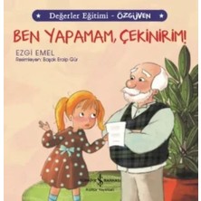 İncimark Ben Yapamam, Çekinirim! Değerler Eğitimi - Özgüven
